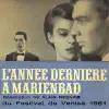 Francis Seyrig - L'année dernier à Marienbad (Last Year In Marienbad) [Original Soundtrack Recording] - EP